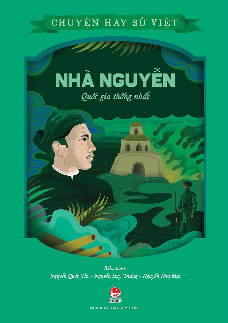 Chuyện Hay Sử Việt - Nhà Nguyễn - Quốc Gia Thống Nhất