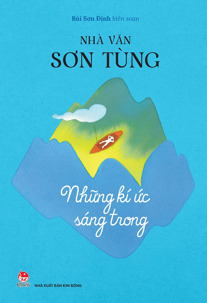 Nhà văn sơn tùng - những kí ức sáng trong