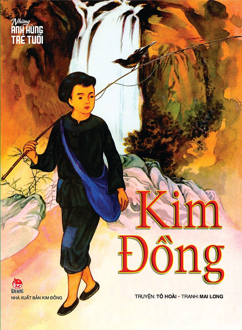Những Anh Hùng Trẻ Tuổi - Kim Đồng (Tái Bản 2024)