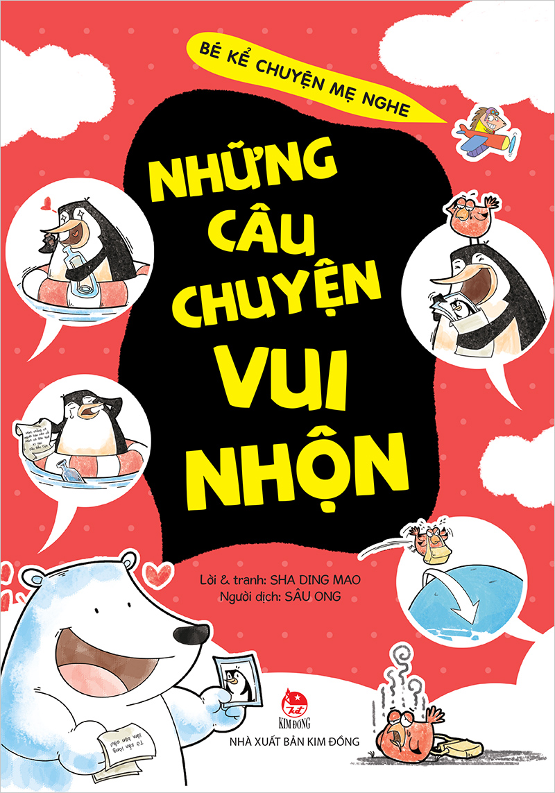 Bé Kể Chuyện Mẹ Nghe - Những Câu Chuyện Vui Nhộn