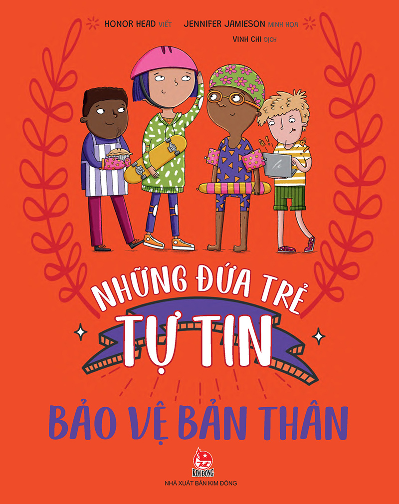 Những đứa trẻ tự tin - Bảo vệ bản thân