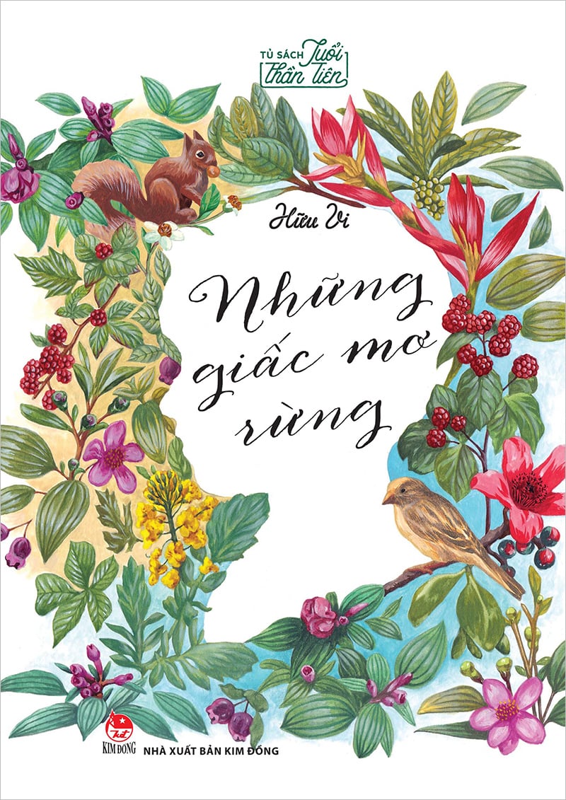 Tủ Sách Tuổi Thần Tiên - Những Giấc Mơ Rừng