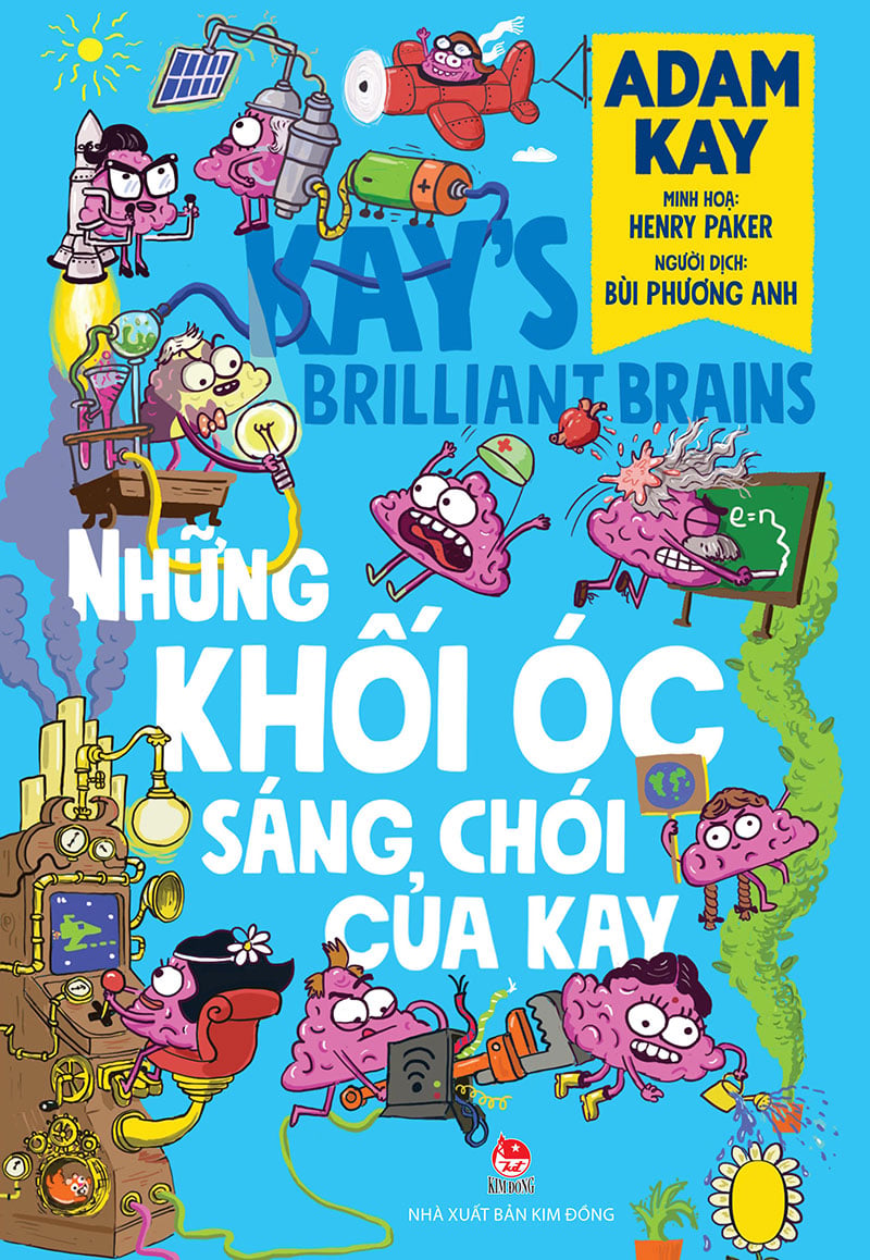 Những khối óc sáng chói của Kay | Nhà xuất bản Kim Đồng