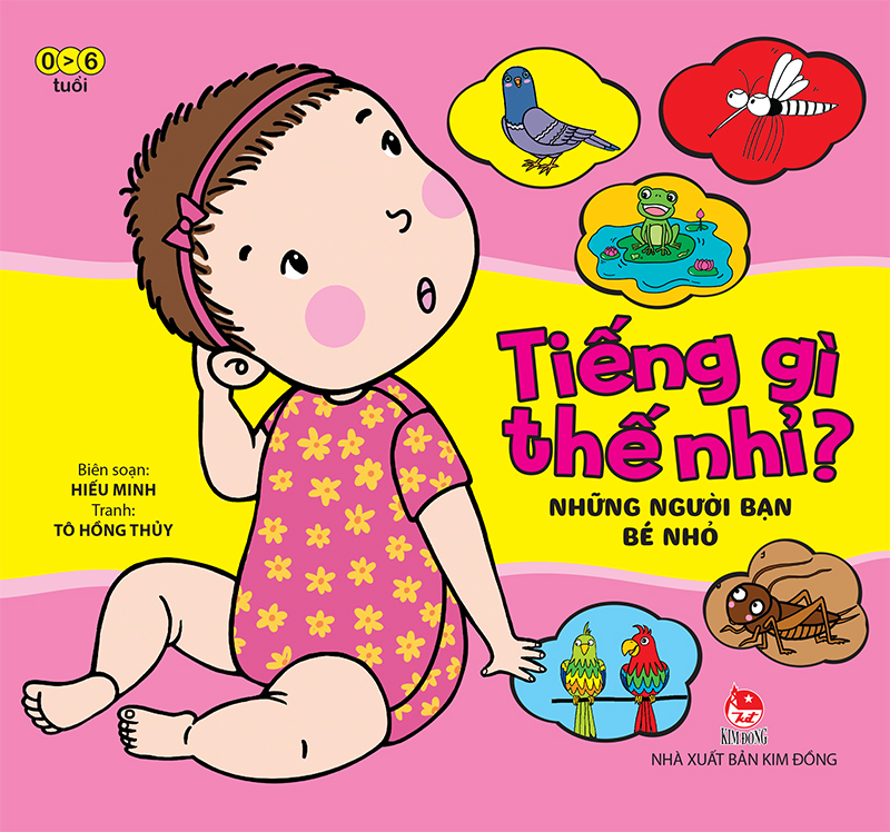 Tiếng Gì Thế Nhỉ? - Những Người Bạn Bé Nhỏ