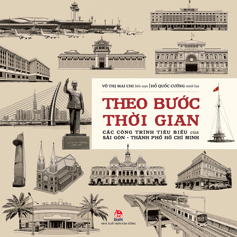 Theo bước thời gian - các công trình tiêu biểu của sài gòn - thành phố hồ chí minh