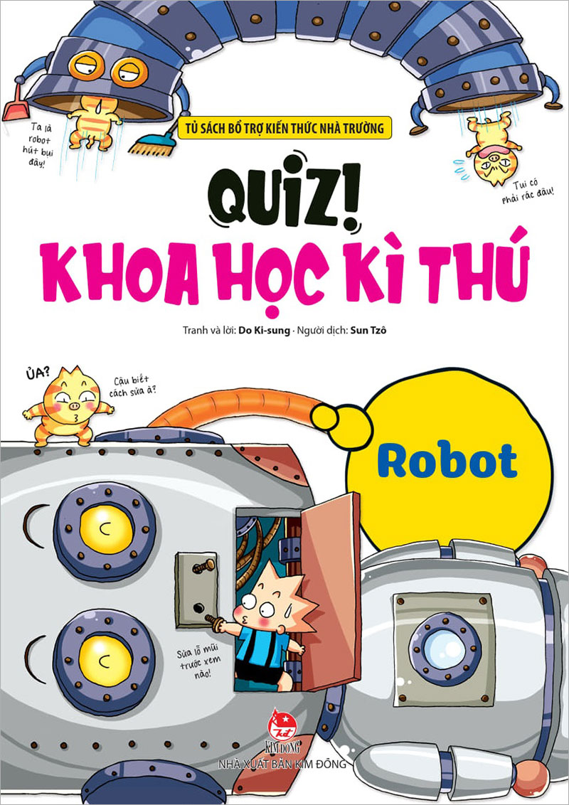 Quiz! Khoa Học Kì Thú - Robot