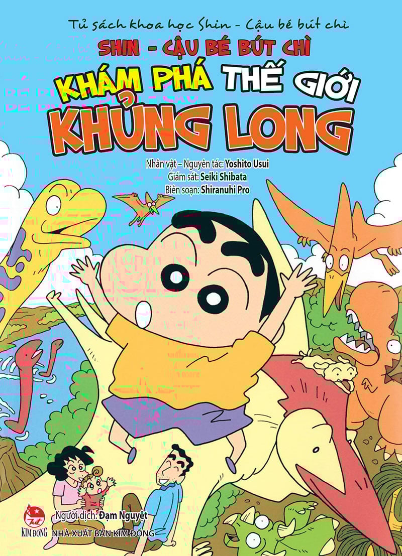 Tủ Sách Khoa Học Shin Cậu Bé Bút Chì - Khám Phá Thế Giới Khủng Long