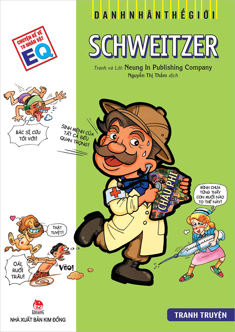 Danh Nhân Thế Giới: Schweitzer