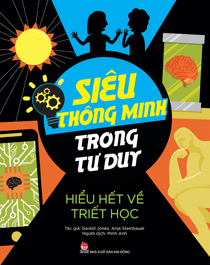 Siêu Thông Minh Trong Tư Duy - Hiểu Hết Về Triết Học