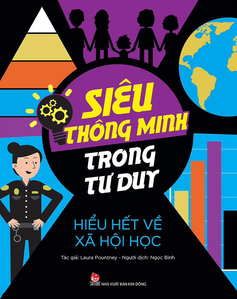 Siêu Thông Minh Trong Tư Duy - Hiểu Hết Về Xã Hội Học
