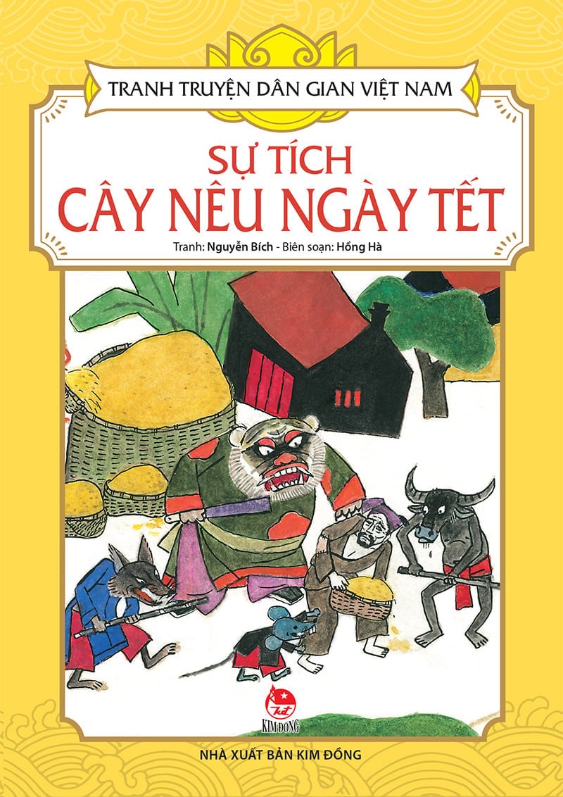 Sự Tích Cây Nêu Ngày Tết - Tranh Truyện Dân Gian Việt Nam