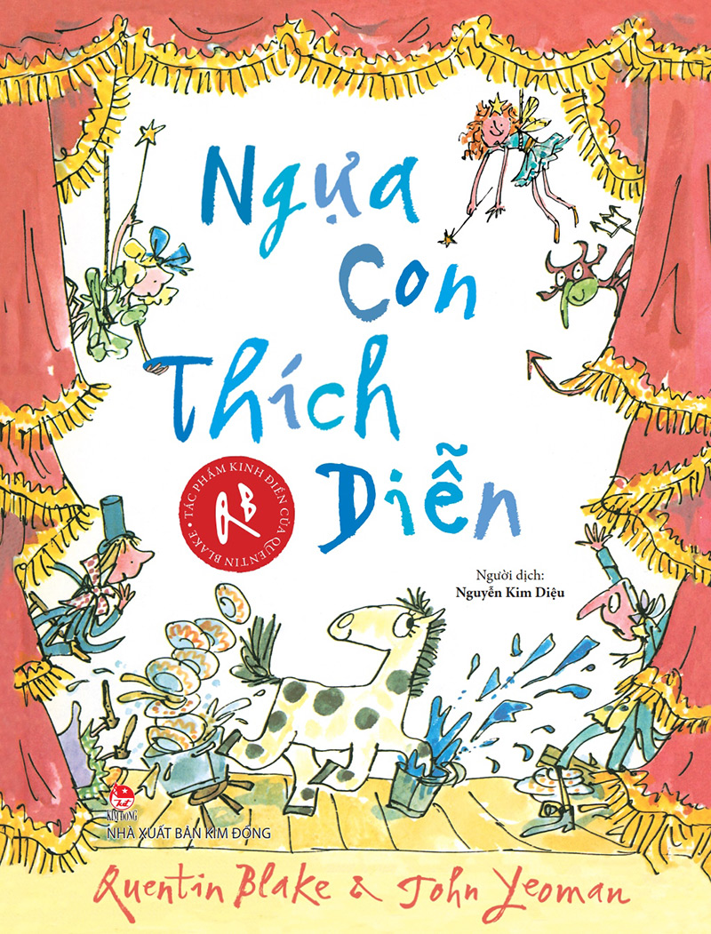 Ngựa Con Thích Diễn - Quentin Blake