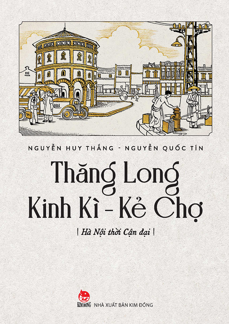 Thăng Long Kinh Kì - Kẻ Chợ - Thời Lê Trịnh