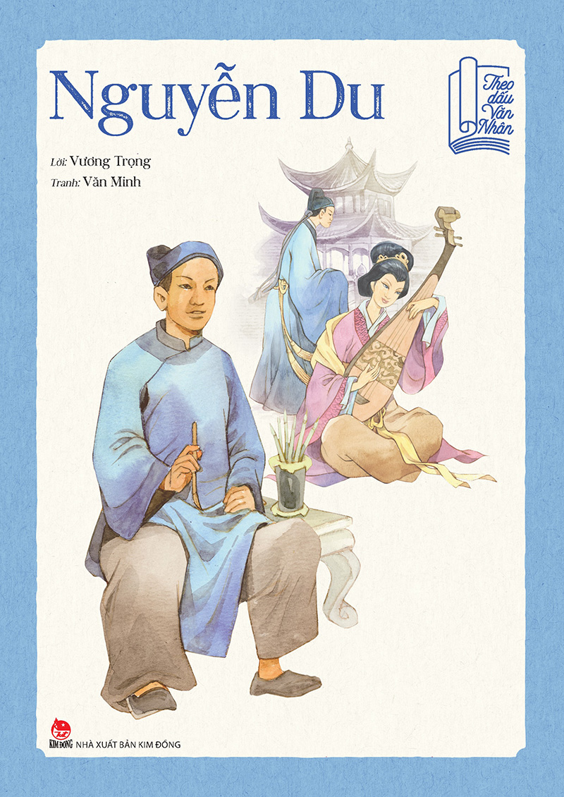 Theo dấu văn nhân - nguyễn du