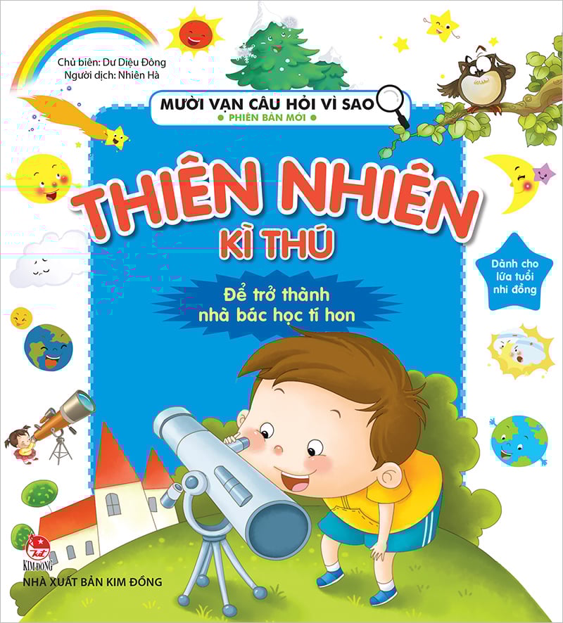 Mười Vạn Câu Hỏi Vì Sao Phiên Bản Mới: Thiên Nhiên Kì Thú