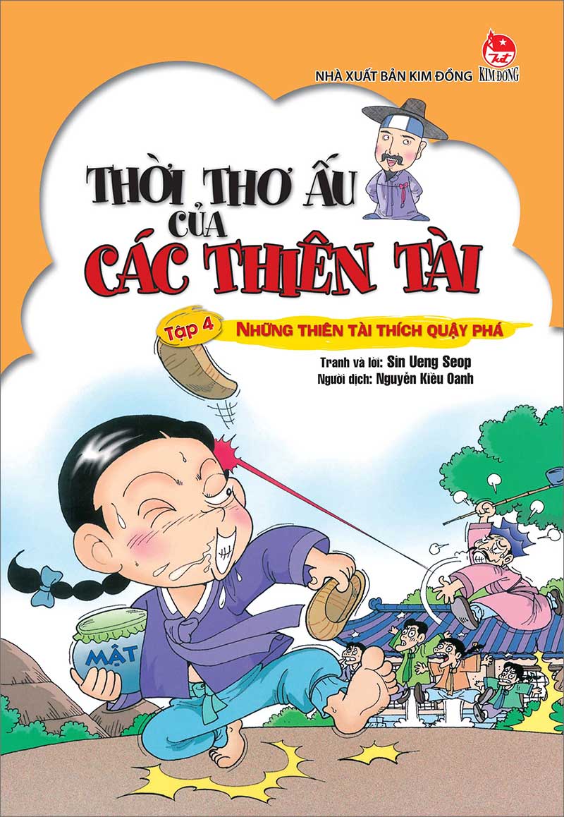 Thời Thơ Ấu Của Các Thiên Tài - Tập 4 - Những Thiên Tài Thích Quậy Phá