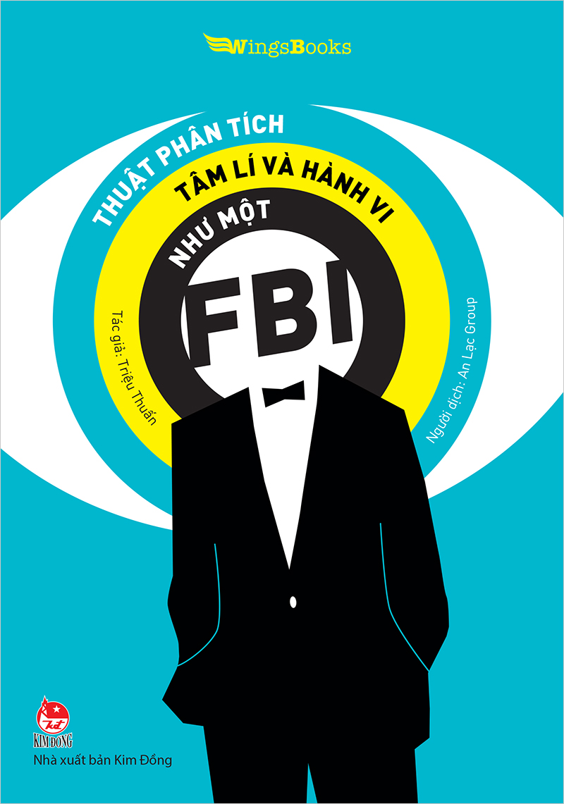 Thuật Phân Tích Tâm Lí Và Hành Vi Như Một FBI - 2021