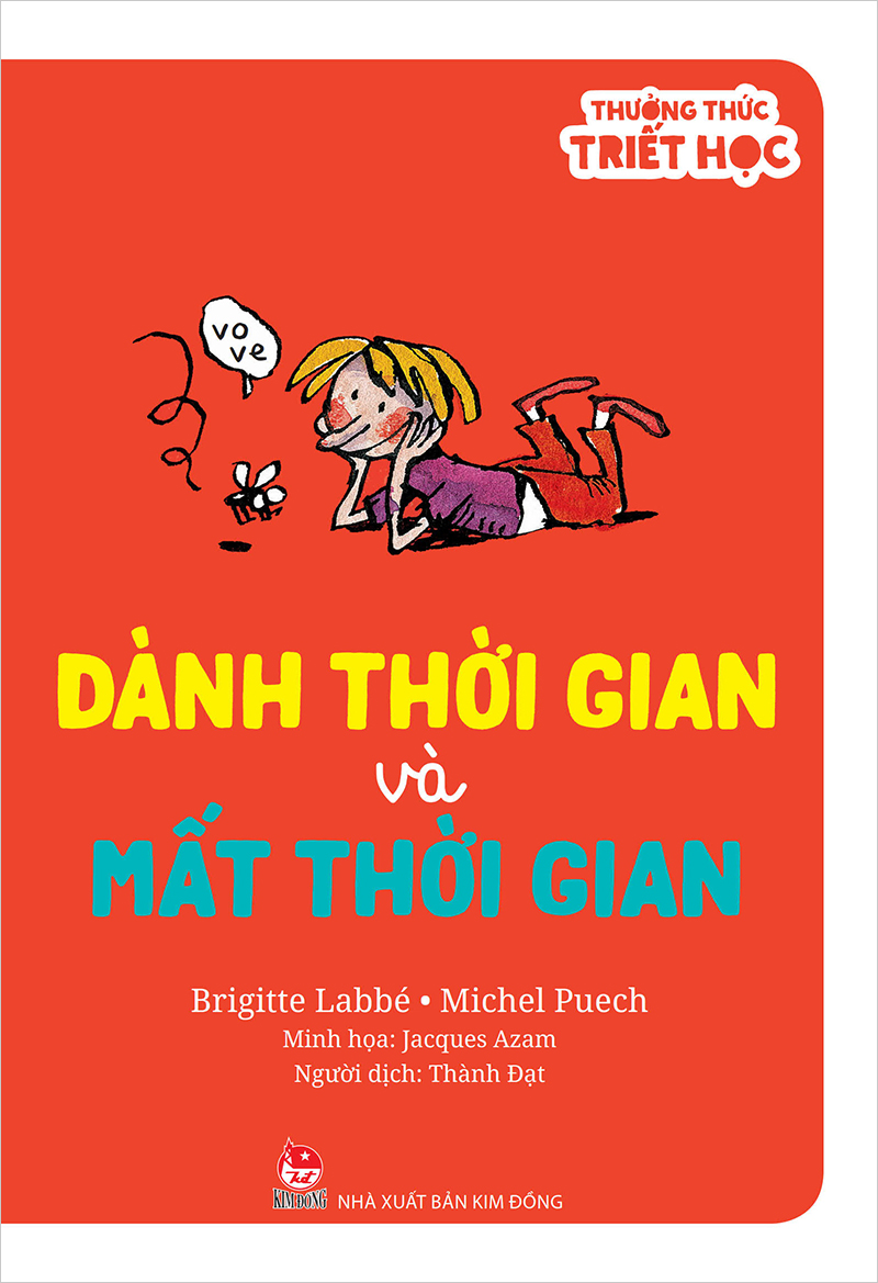 Thưởng Thức Triết Học - Dành Thời Gian Và Mất Thời Gian