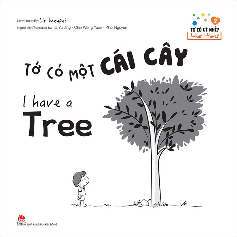 Tớ có gì nhỉ? - tớ có một cái cây (what i have? - i have a tree)