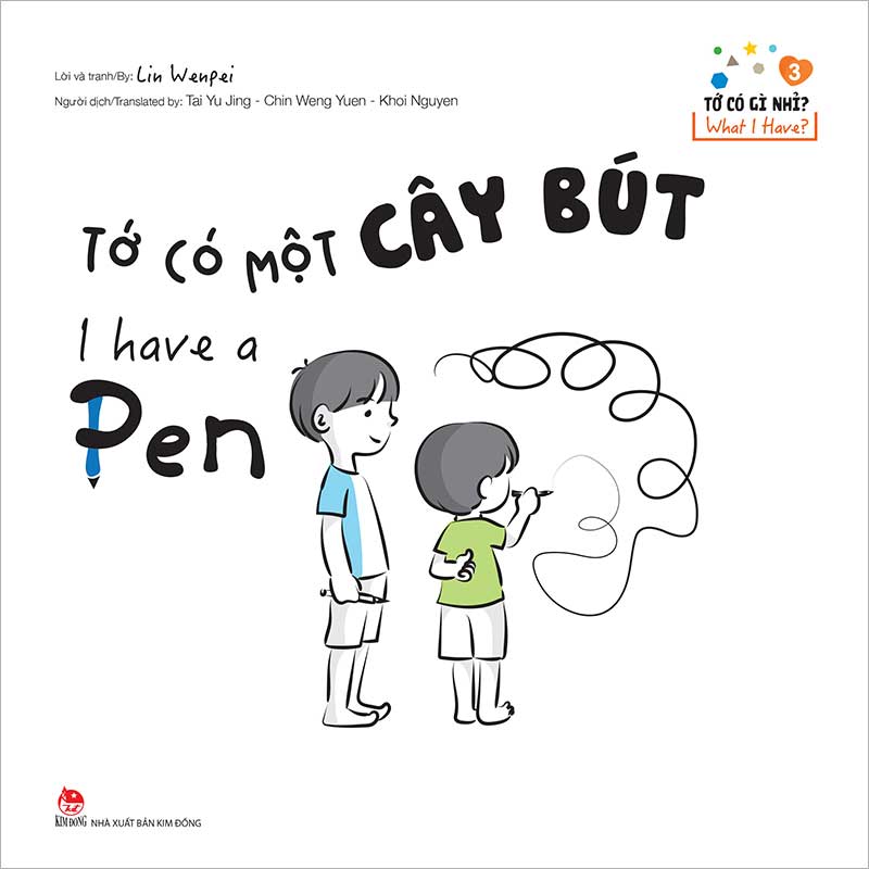 Tớ có gì nhỉ? - tớ có một cây bút (what i have? - i have a pen)