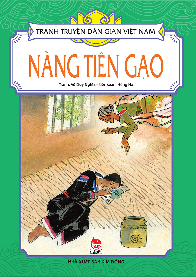Tranh Truyện Dân Gian Việt Nam - Nàng Tiên Gạo (Tái Bản 2024)