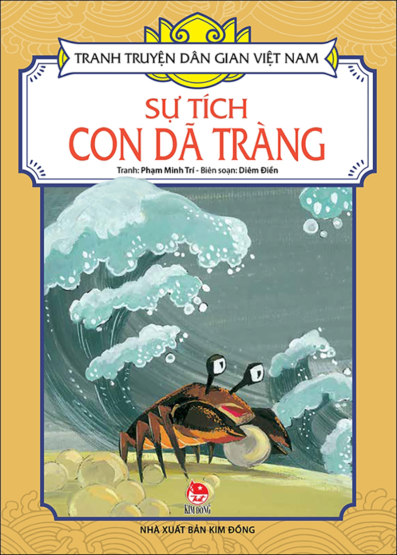 Tranh Truyện Dân Gian Việt Nam - Sự Tích Con Dã Tràng (Tái Bản 2023)