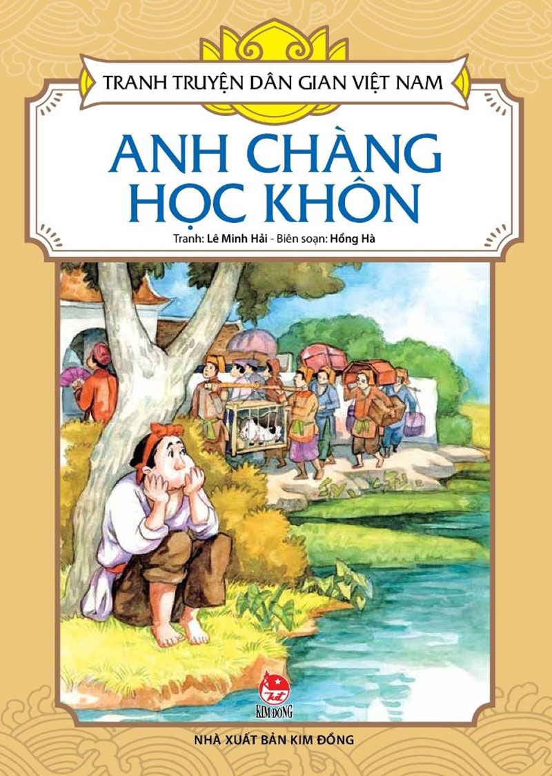 Tranh Truyện Dân Gian Việt Nam - Anh Chàng Học Khôn (Tái Bản 2019)