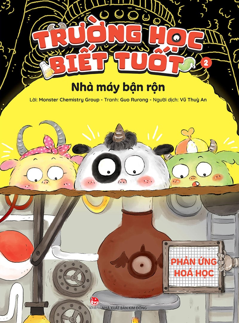 Trường học Biết Tuốt - Tập 2 - Nhà máy bận rộn - Phản ứng hoá học