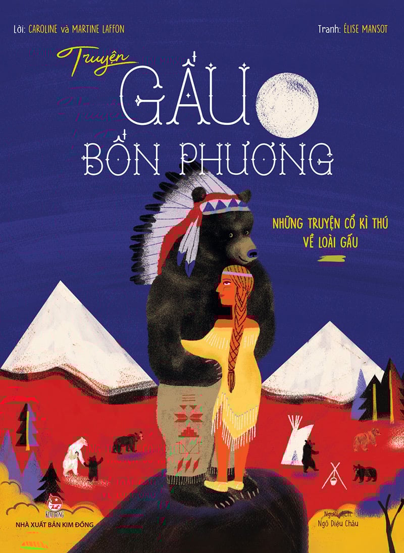 Truyện Gấu Bốn Phương - Những Truyện Cổ Kì Thú Về Loài Gấu