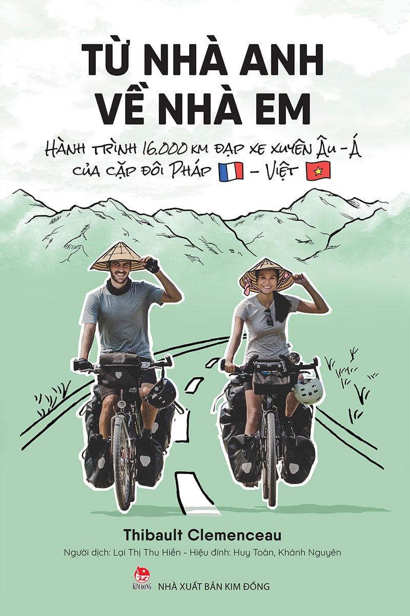 Từ nhà anh về nhà em - hành trình 16,000 km đạp xe xuyên âu-á của cặp đôi pháp-việt