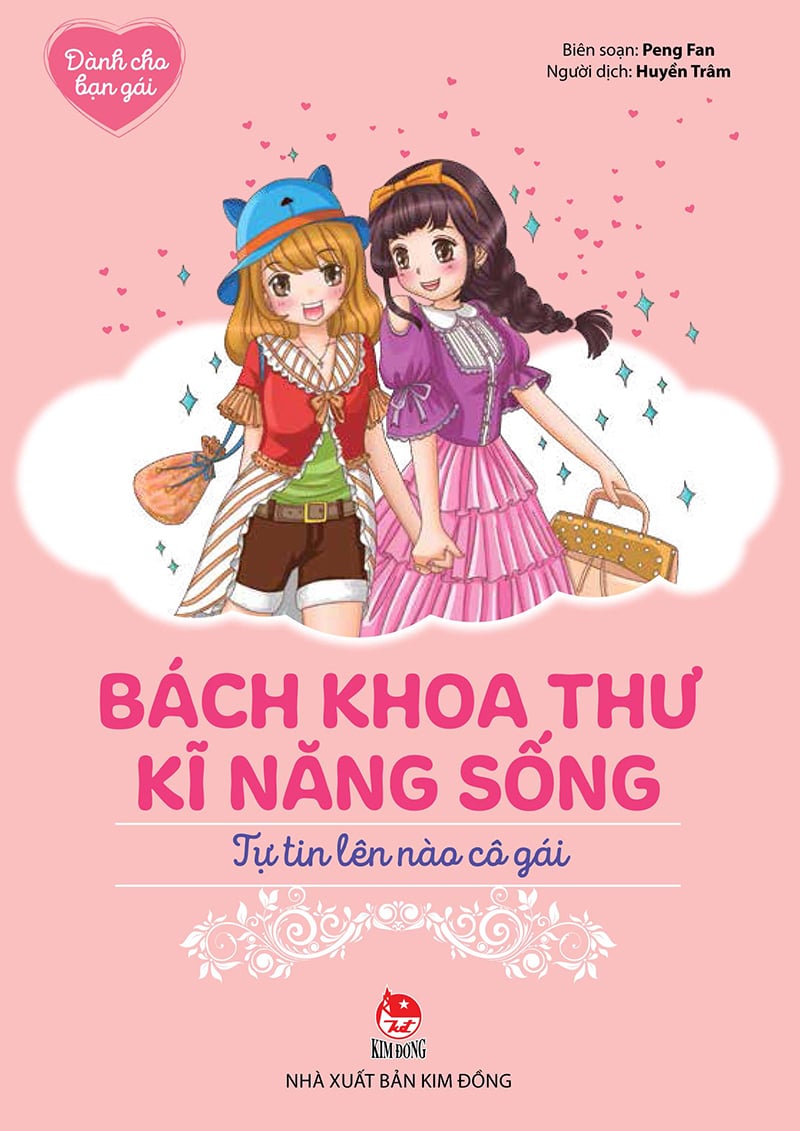 Bách Khoa Thư Kĩ Năng Sống - Dành Cho Bạn Gái - Tự Tin Lên Nào Cô Gái