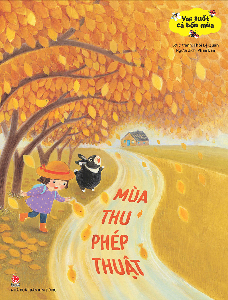 Vui Suốt Cả Bốn Mùa Mùa Thu Phép Thuật