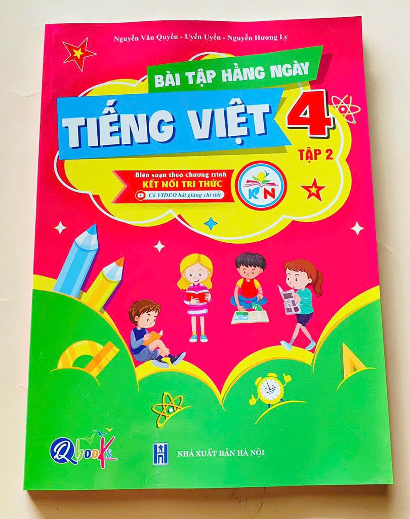 Bài tập hàng ngày tiếng việt kỳ 2 lớp 4 Kết Nối