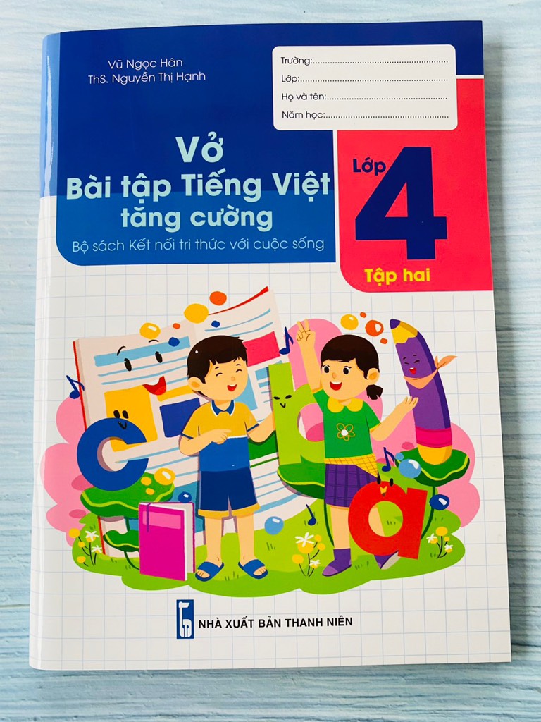 BT Tiếng Việt tăng cường lớp 4 kết nối tri thức tập 2