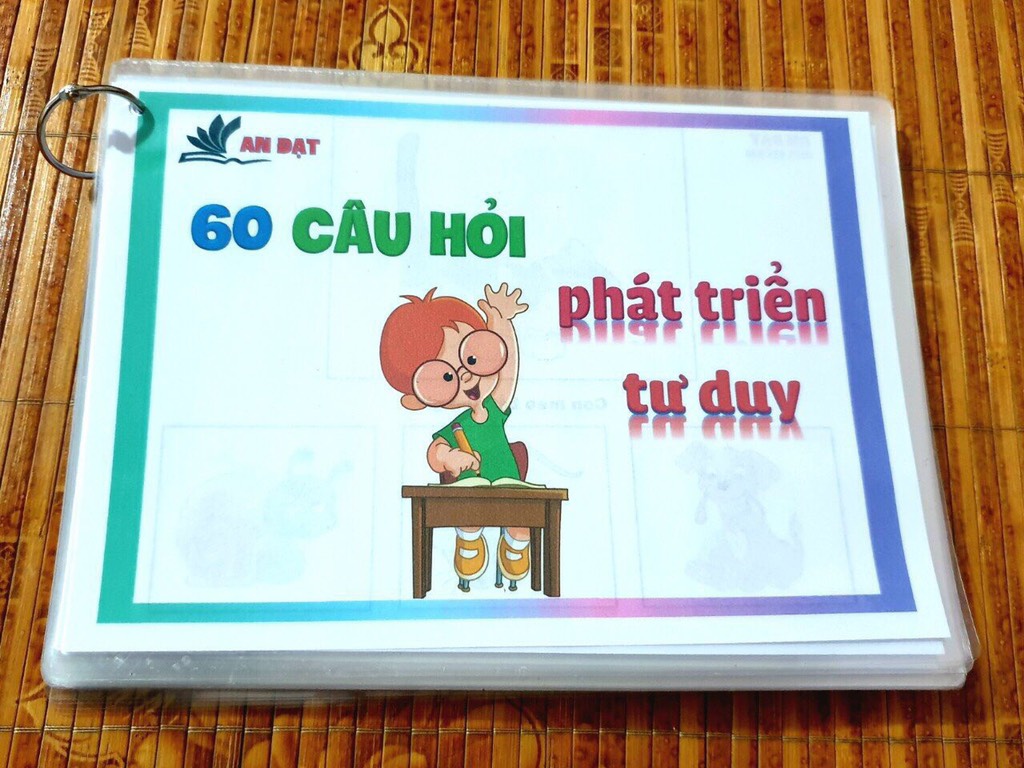 60 câu hỏi phát triển tư duy