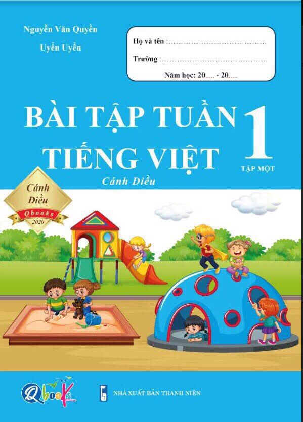 Bài tập tuần tiếng việt lớp 1 kỳ 1 ( Cánh Diều)