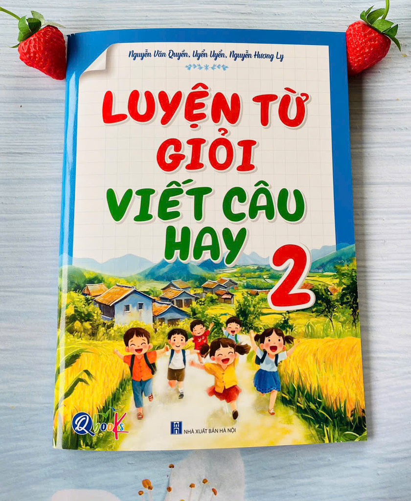 Luyện từ giỏi viết câu hay lớp 2