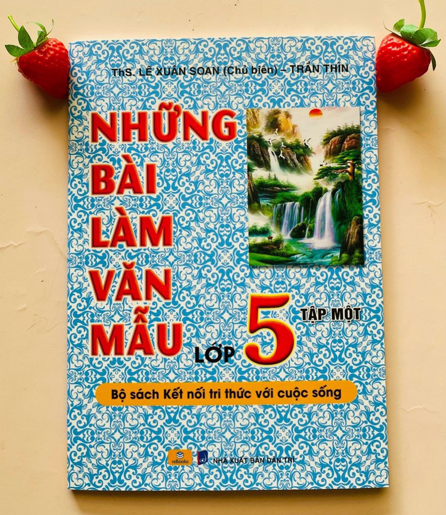 Những bài văn làm mẫu lớp 5 kết nối tập 1