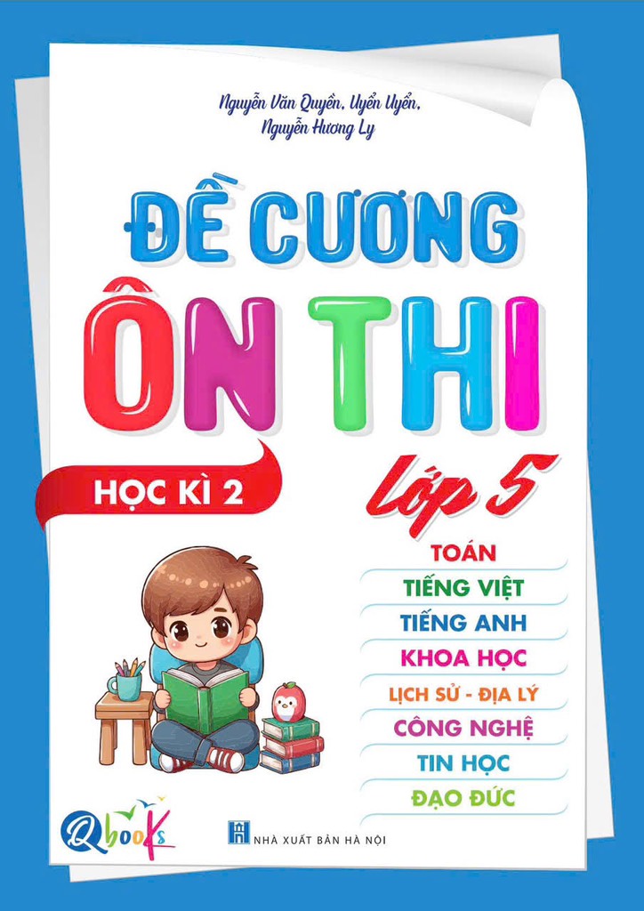 Đề cương ôn thi học kỳ 2 lớp 5