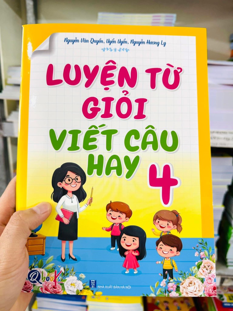 Luyện từ giỏi viết câu hay lớp 4