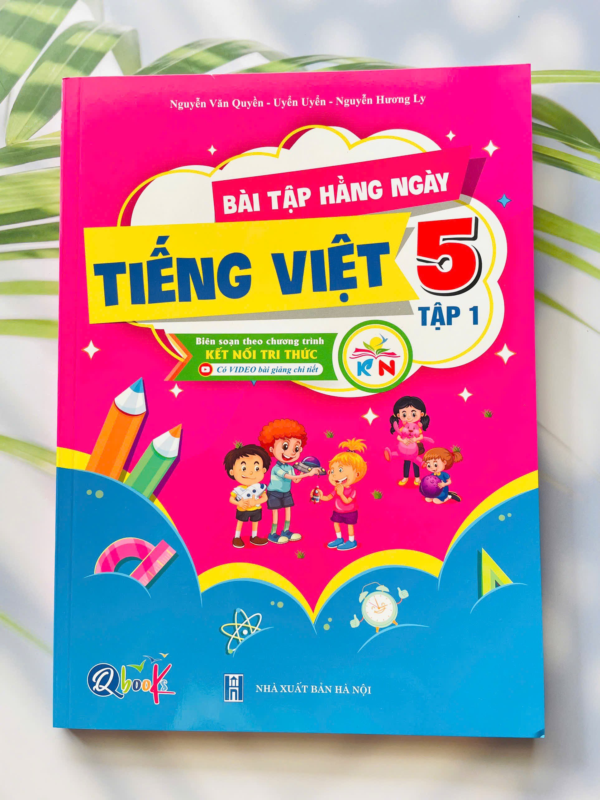 Bài tập hàng ngày tiếng việt kỳ 1 lớp 5 kết nối