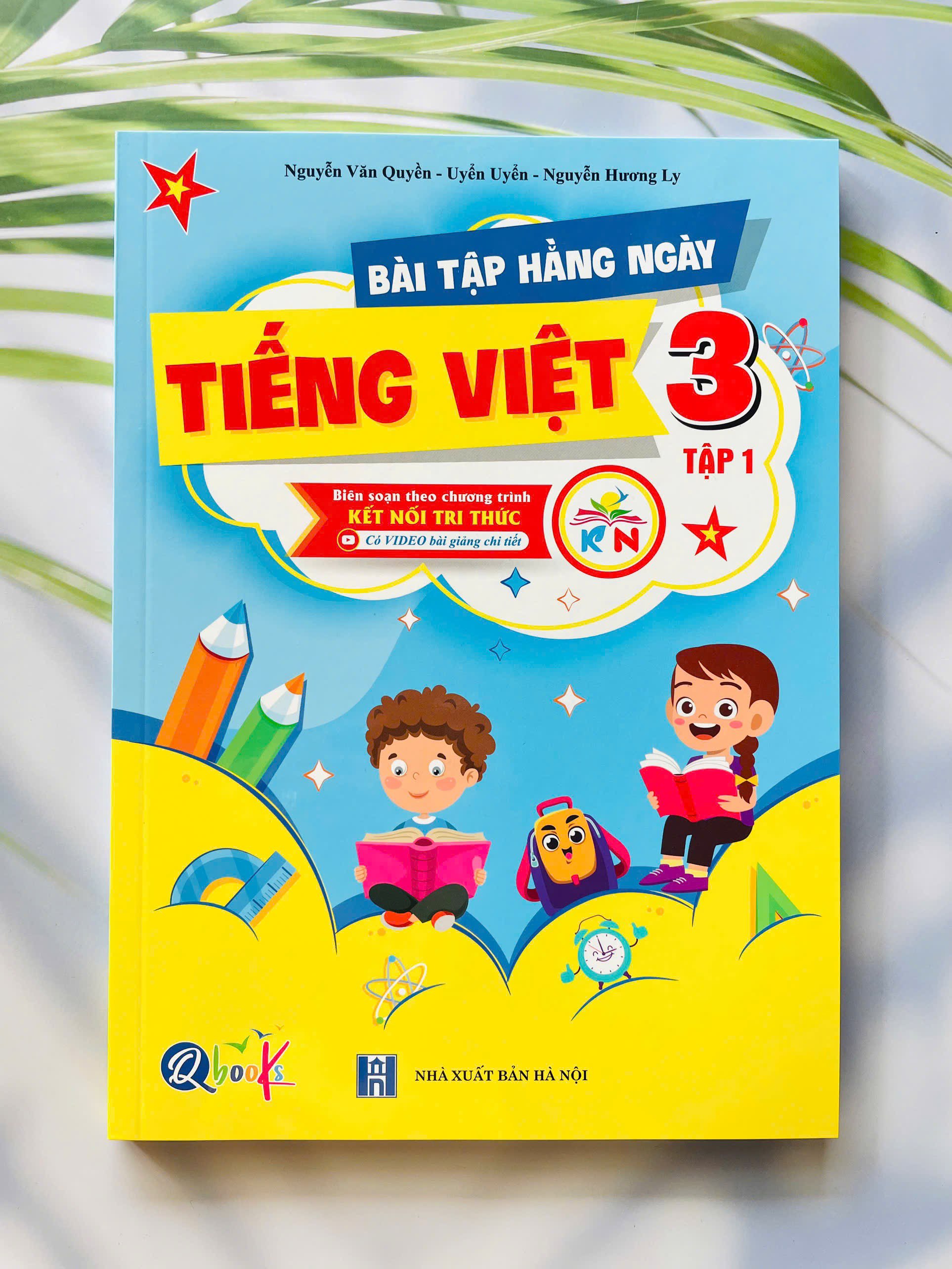 Bài tập hàng ngày Tiếng việt lớp 3 kết nối tri thức kỳ 1