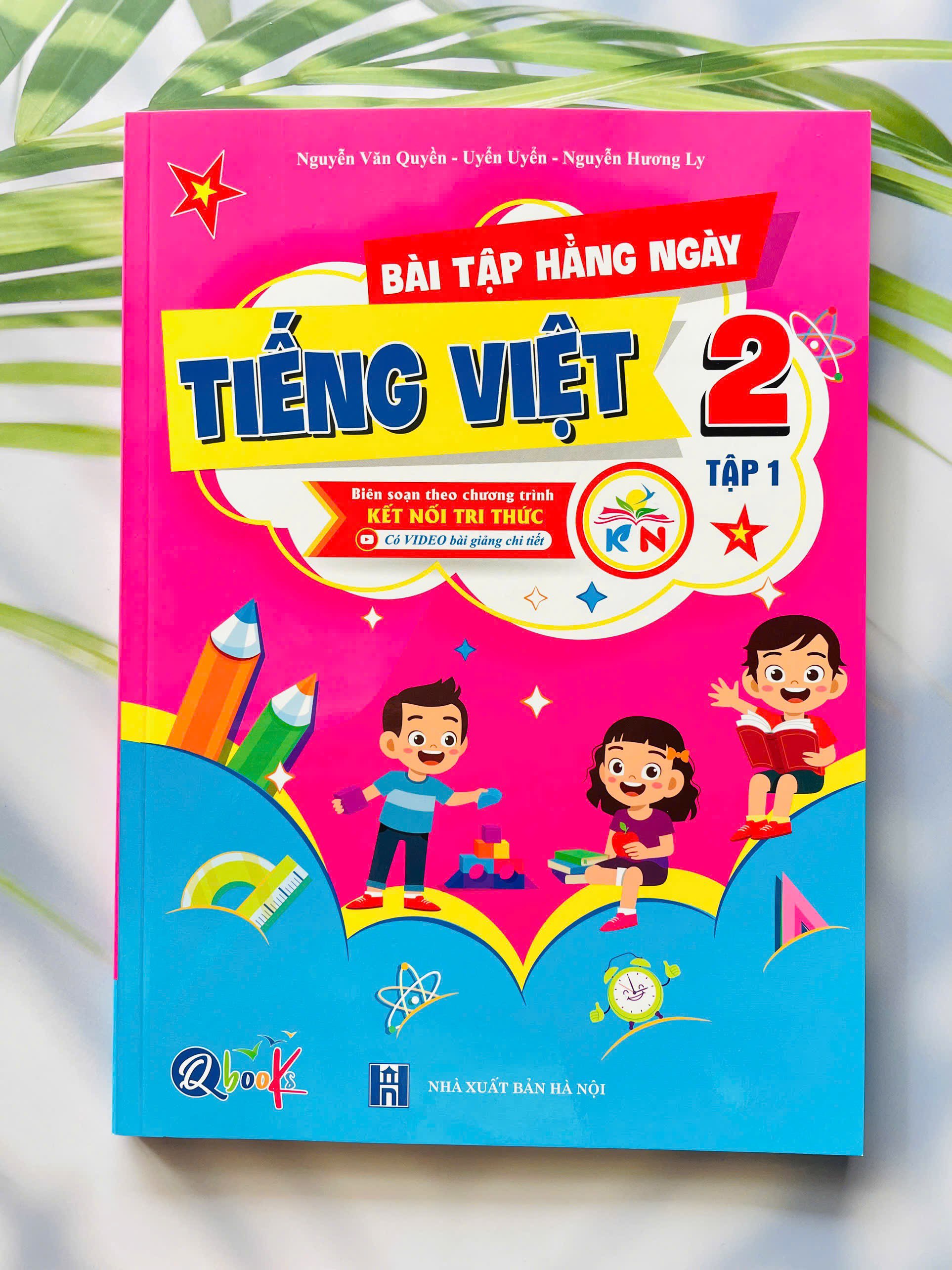 Bài Tập Hàng ngày tiếng việt lớp 2 kỳ 1 kết nối