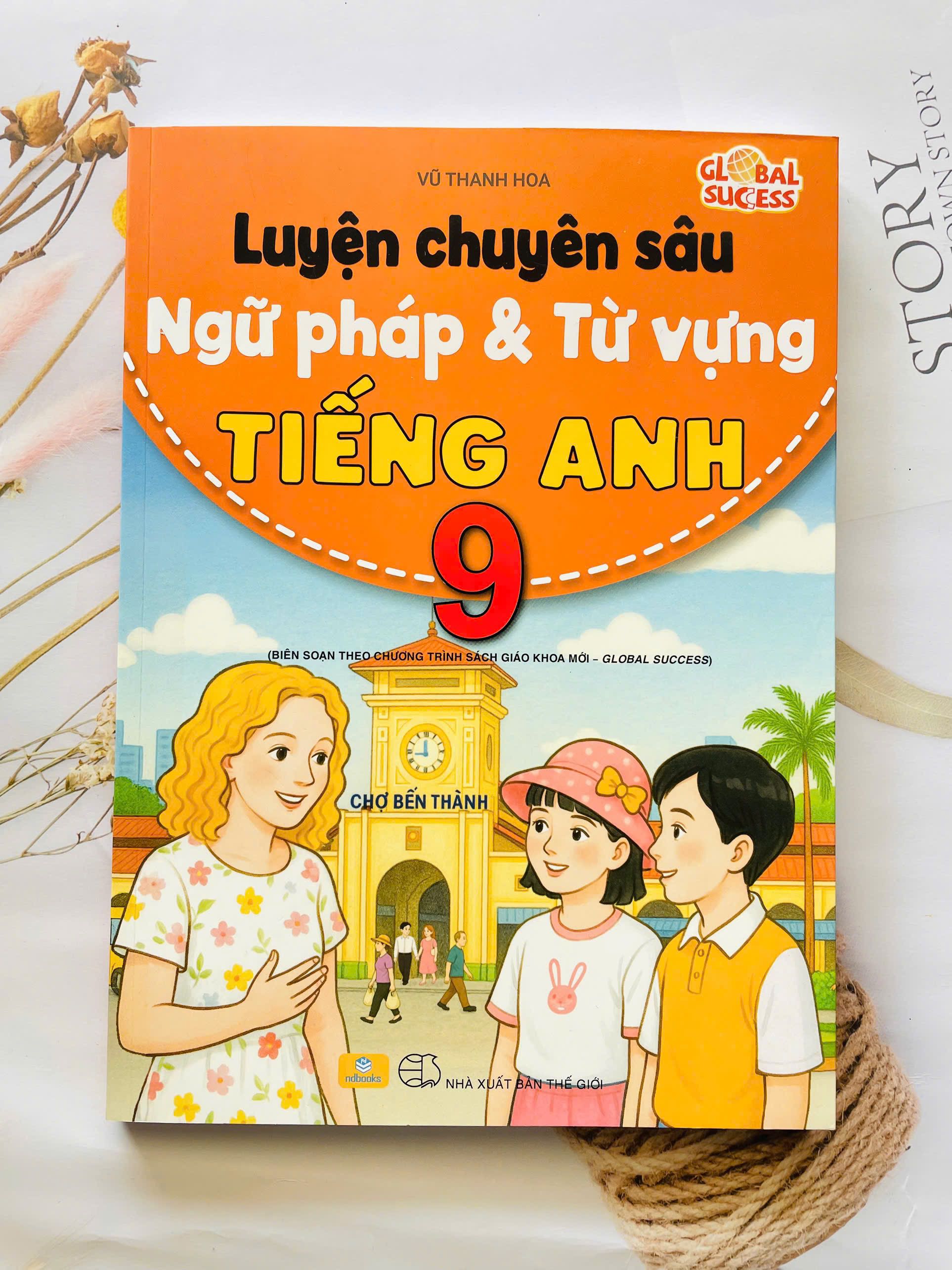 Luyện chuyên sâu ngữ pháp và từ vựng tiếng anh lớp 9