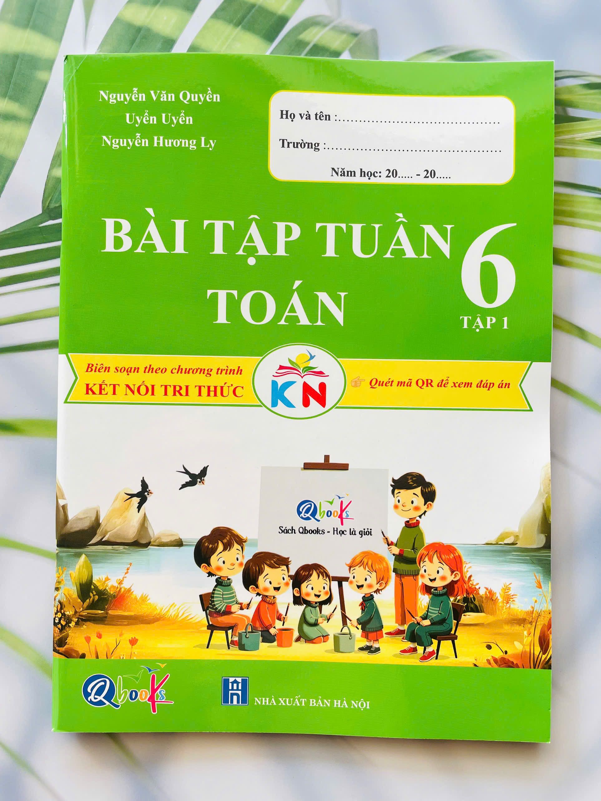 Bài tập tuần toán kỳ 1 lớp 6 kết nối