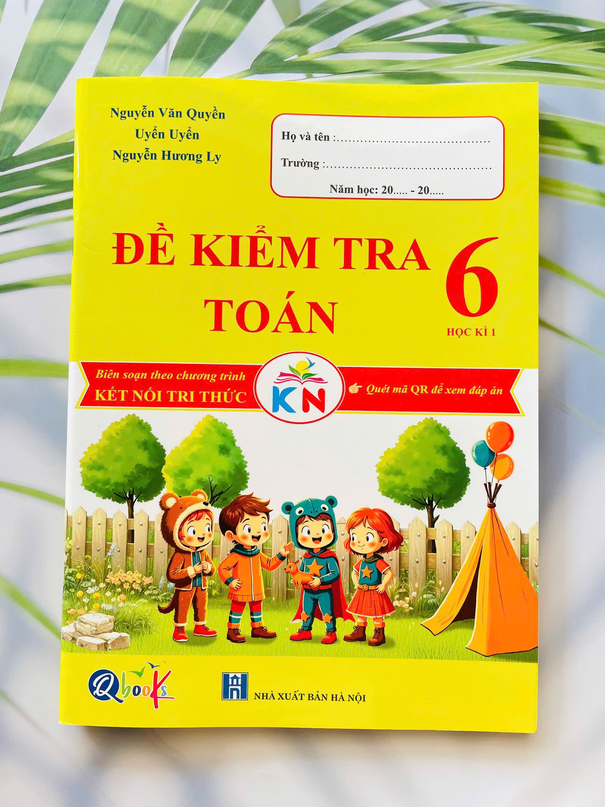 Đề kiểm tra toán kỳ 1 lớp 6 kết nối