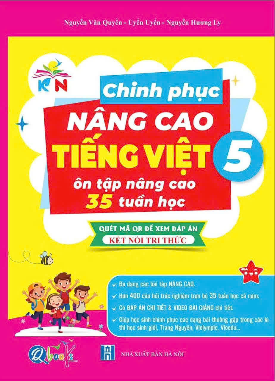 Chinh phục nâng cao tiếng việt lớp 5 kết nối
