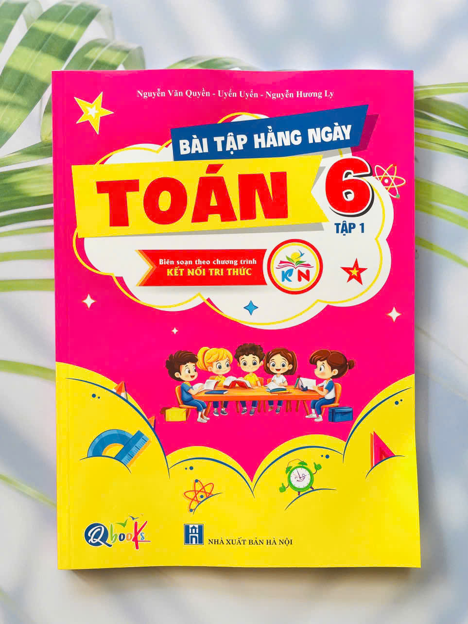 Bài tập hàng ngày Toán lớp 6 Kết nối kỳ 1
