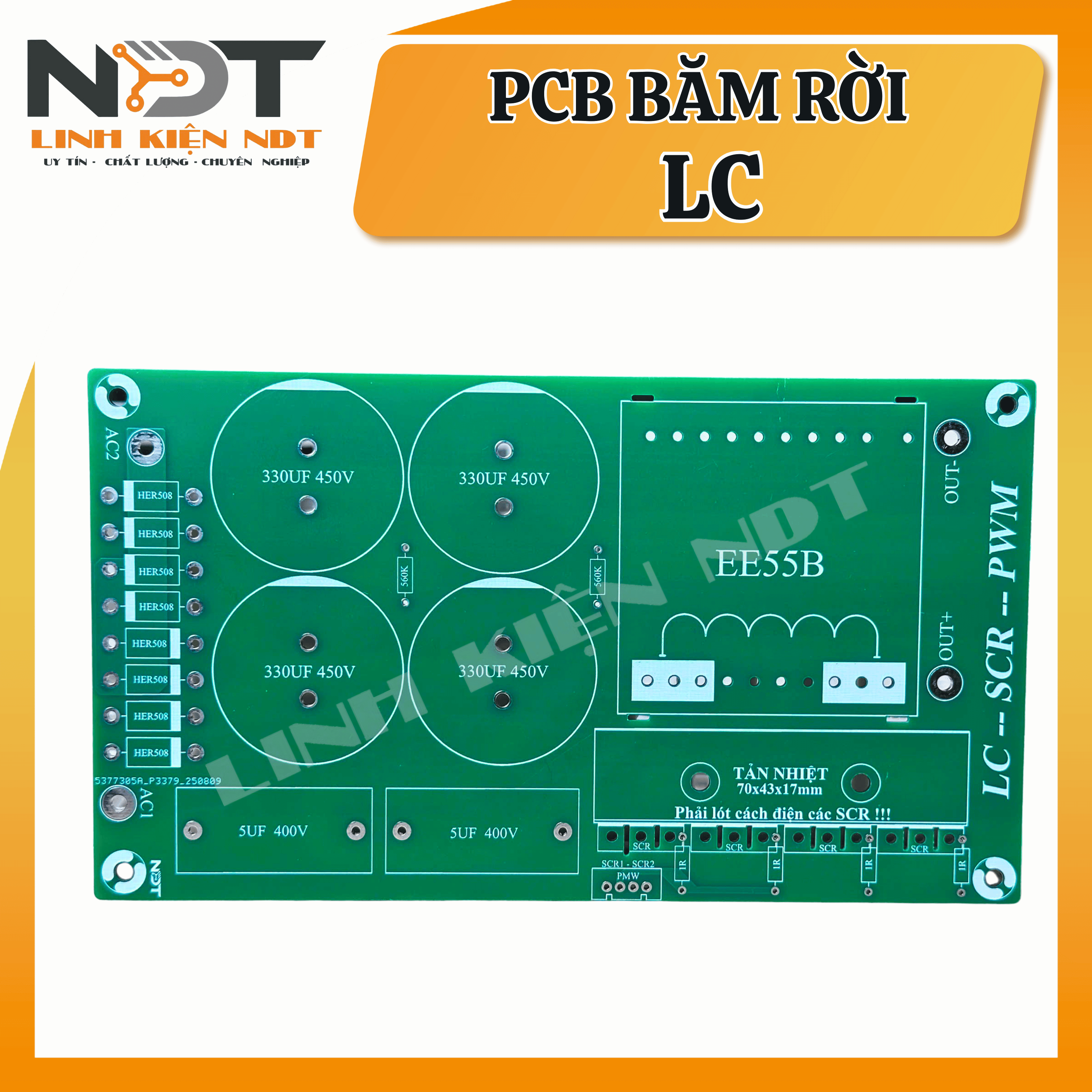 PCB Băm Rời LC - Linh Kiện NDT