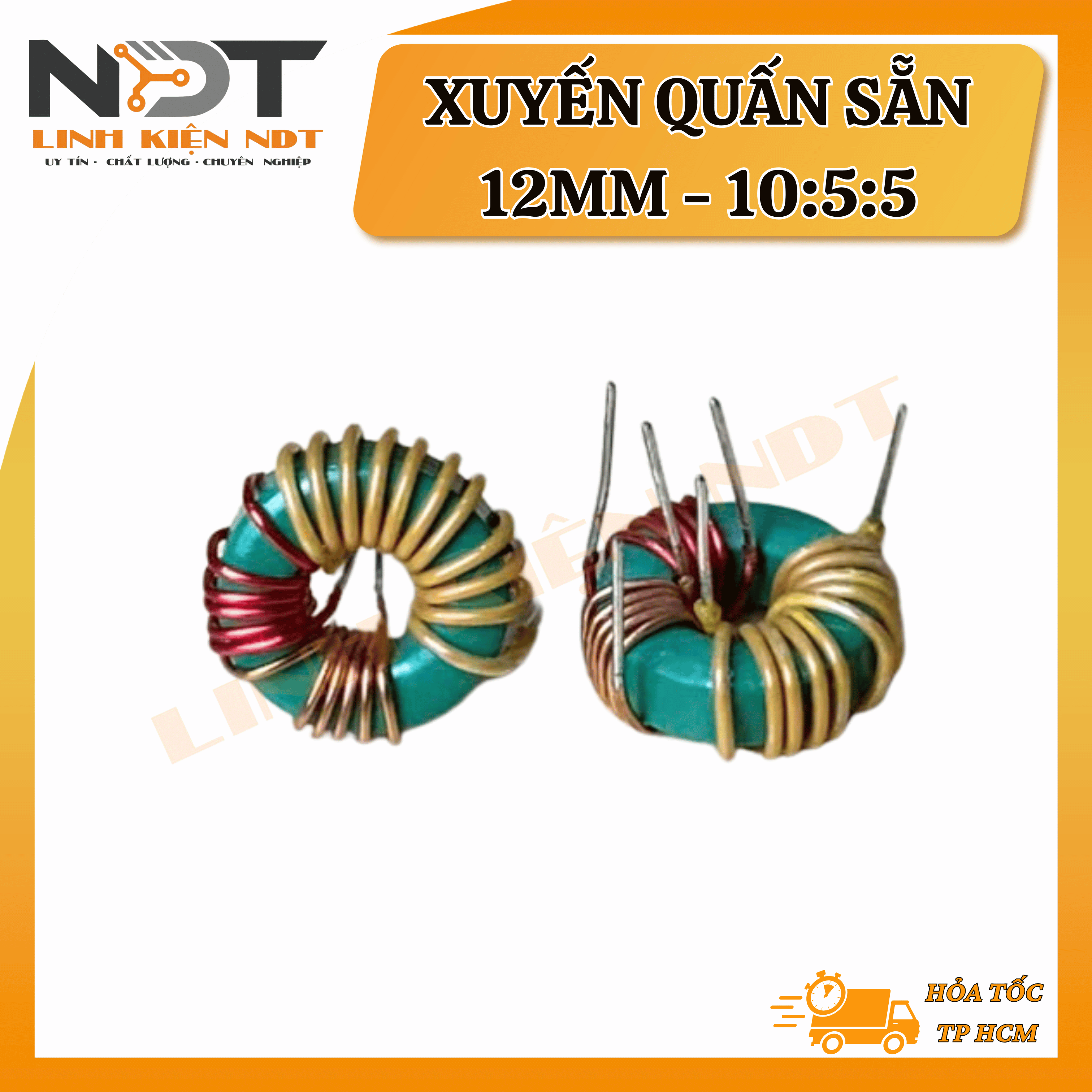 Lõi Xuyến 12mm Quấn Sẵn 10:5:5 - Linh Kiện NDT